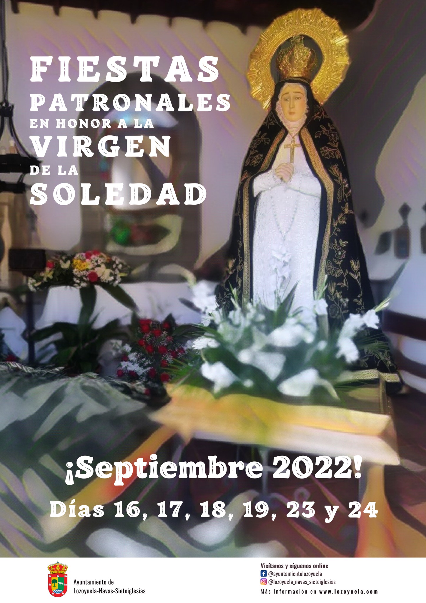 Fiestas patronales en honor a Nuestra Señora de la Soledad 2022 Lozoyuela-Navas-Sieteiglesias